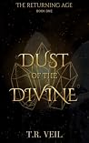 Dust of the Divine