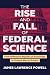 The Rise and Fall of Federa...