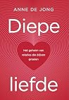 Diepe liefde: Het...