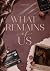 What Remains Of Us (Ashford...