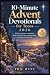 10-Minute Advent Devotional...