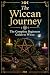 The Wiccan Journey - The Complete Beginners Guide  by Daisy Flowers