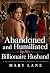 Abandoned and Humiliated by...