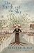 The Earth and the Sky: A Novel