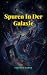 Spuren In Der Galaxie