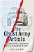 The Ghost Army Artists: Inf...