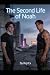 The Second Life of Noah