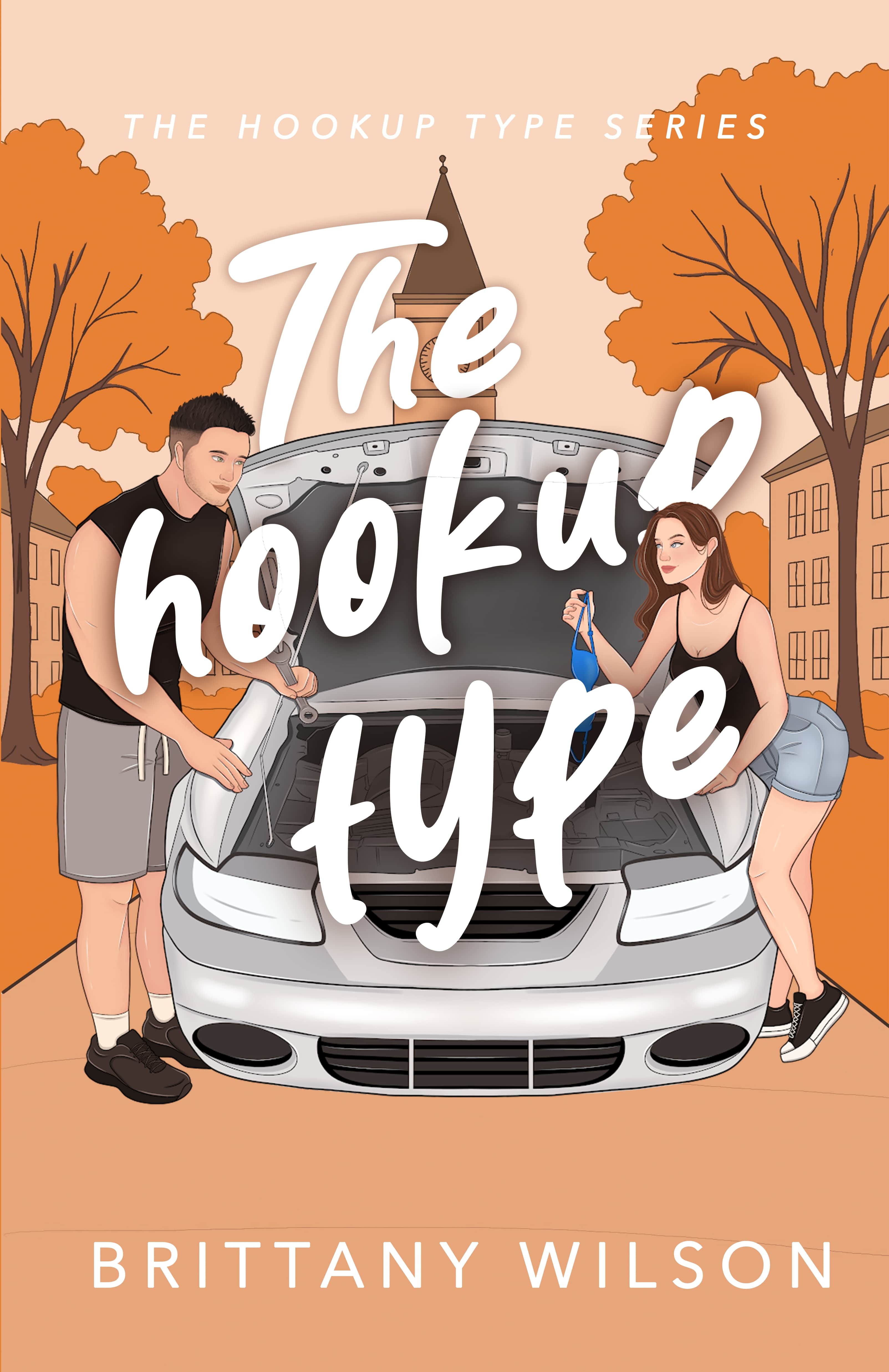 Read The Hookup Type (The Hookup Type #1)
