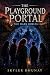The Playground Portal 2: Th...