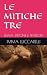 LE MITICHE TRE: ELENA, DIDO...