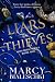Liars & Thieves: A Steamy E...