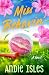 Miss Behavin’: A Sultry romcom