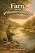 Farn and the Willowmere Riv...