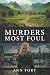 MURDERS MOST FOUL