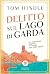 Delitto sul lago di Garda
