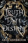 Truth of Fate and...