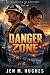 Danger Zone: Weathering the...