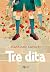 Tre dita