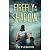 Firefly in the Shadow