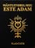 Mântuitorul meu este Adam