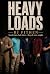 Heavy Loads