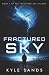 Fractured Sky (The Fractured Sky Trilogy)