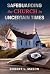 Safeguarding the Church in Uncertain Times by Robert L. Mason