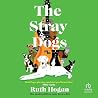The Stray Dogs