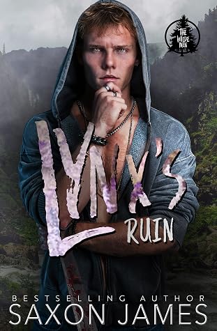 Lynx's Ruin (The Wilde Men, #3)