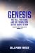 Genesis by Dr. J. Perry Fowler