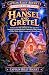 Hansel and Gretel: A Classi...