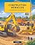 Construction Vehicles: A Coloring Book for Kids Ages 3-8