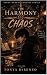 The Harmony Between Chaos (...