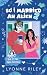 So I Married an Alien 2