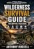 Wilderness Survival Guide: ...