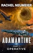 Adamantine: Operative