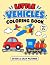 Little Vehicles Coloring Bo...