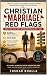 Christian Marriage Red Flag...