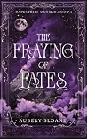 The Fraying of Fates