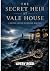 The Secret Heir at Vale Hou...
