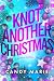 Knot Another Christmas: A K...