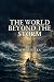The World Beyond The Storm