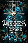 In Darkness Forged by Kenley Davidson