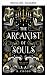 Der Arkanist der Seelen (Di...