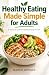 Healthy Eating Made Simple ...