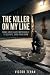 The Killer On My Line