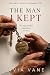 The Man I Kept: An Emotiona...