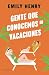 Gente que conocemos en vaca...