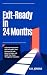 Exit-Ready in 24 Months by R.H. Jordan