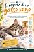 Il Gatto Sano: La guida com...
